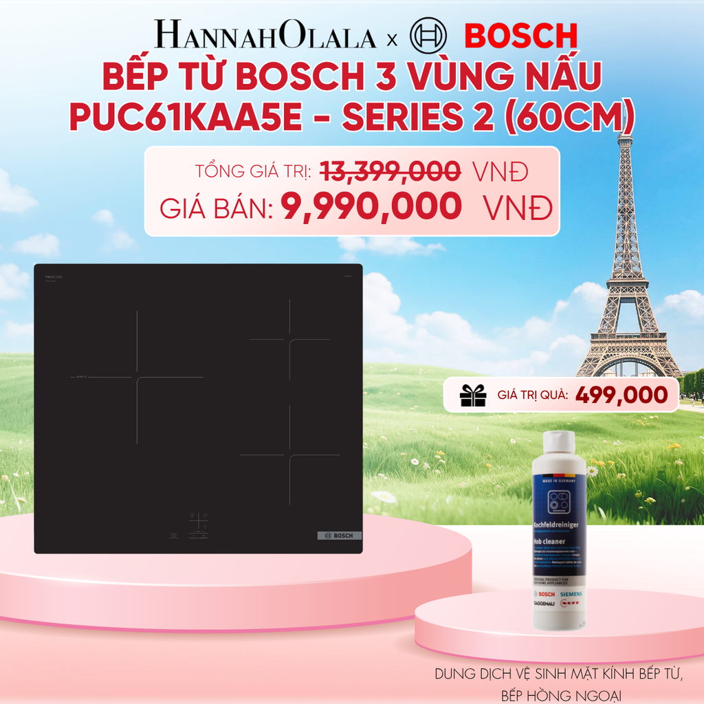  BẾP TỪ BOSCH 3 VÙNG NẤU PUC61KAA5E - SERIES 2 (60CM) - B195 