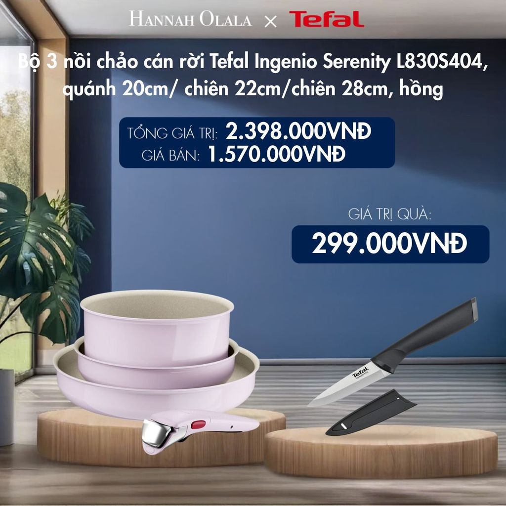  M209_DEAL 12.2: BỘ 3 NỒI CHẢO CÁN RỜI TEFAL INGENIO SERENITY L827S404, QUÁNH 20CM/ CHIÊN 22CM/CHIÊN 28CM 