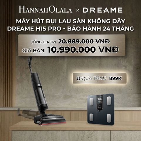  DEAL 11: DREAME H15 PRO MÁY HÚT BỤI LAU SÀN KHÔNG DÂY GIẶT NÓNG BH 24 THÁNG 