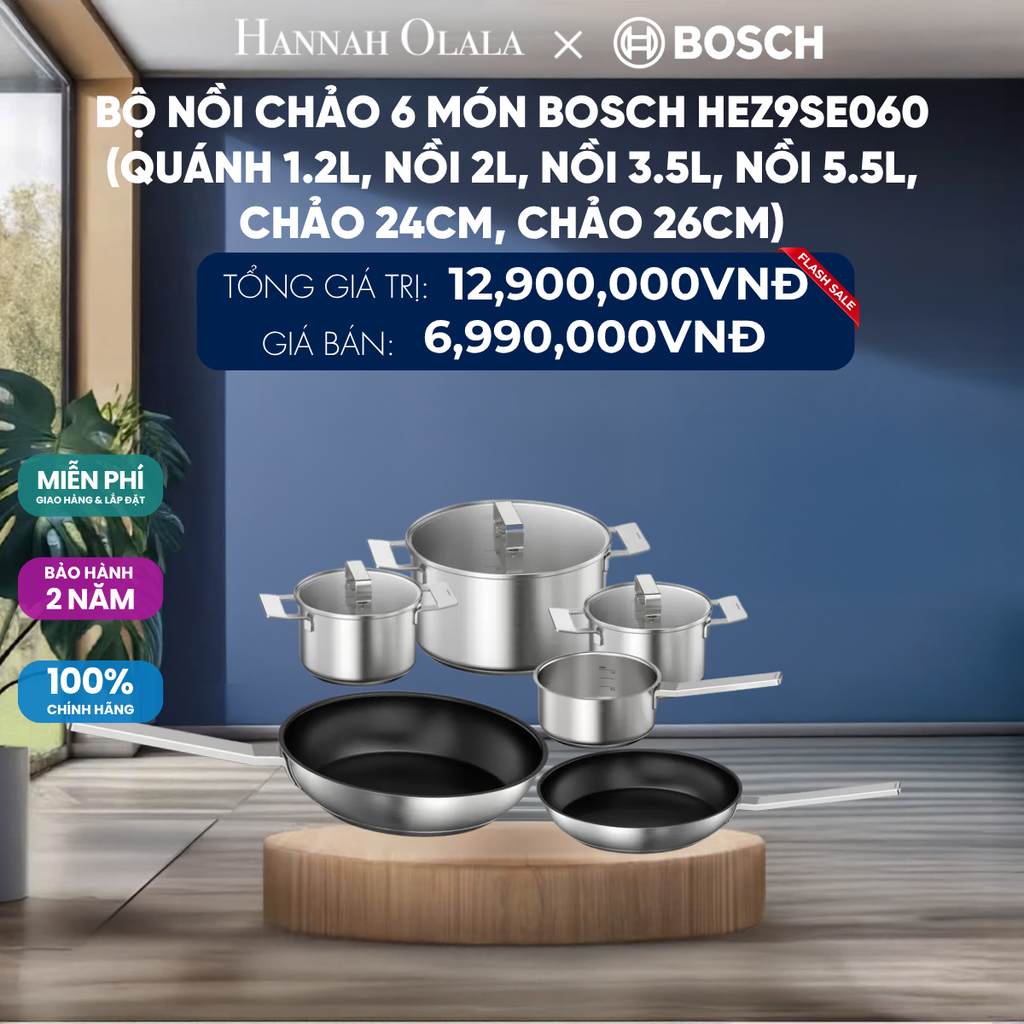  BỘ NỒI CHẢO 6 MÓN BOSCH HEZ9SE060 - QUÁNH 1.2L, NỒI 2L, NỒI 3.5L, NỒI 5.5L, CHẢO 24CM, CHẢO 26CM - DEAL 16 