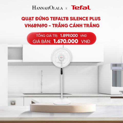  B213_DEAL 14.1: QUẠT ĐỨNG TEFAL TB SILENCE PLUS VH689690 