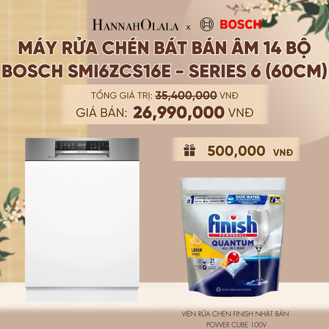  MÁY RỬA CHÉN BÁT BÁN ÂM 14 BỘ BOSCH SMI6ZCS16E - SERIES 6 (60CM) - A1292 
