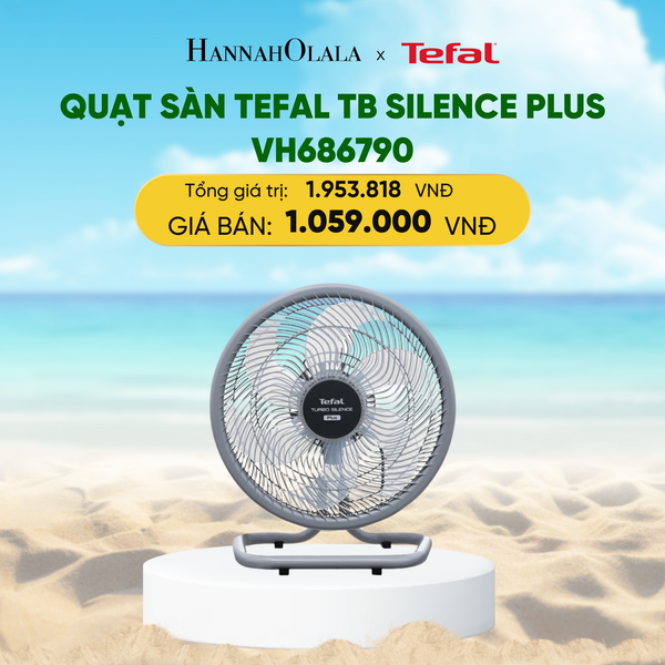 A317_DEAL 17: QUẠT SÀN TEFAL TB SILENCE PLUS VH686790 