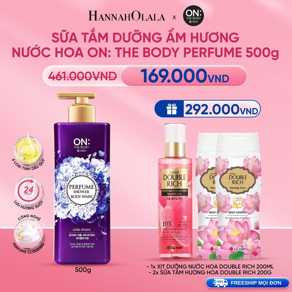  DEAL 02: SỮA TẮM DƯỠNG ẨM HƯƠNG NƯỚC HOA ON: THE BODY PERFUME 500G 