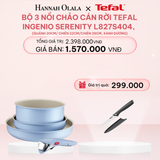  E84_DEAL 10.2: BỘ 3 NỒI CHẢO CÁN RỜI TEFAL INGENIO SERENITY L827S404, QUÁNH 20CM/ CHIÊN 22CM/CHIÊN 28CM 