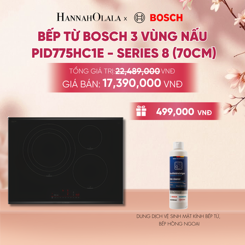  BẾP TỪ BOSCH 3 VÙNG NẤU PID775HC1E - A2260 