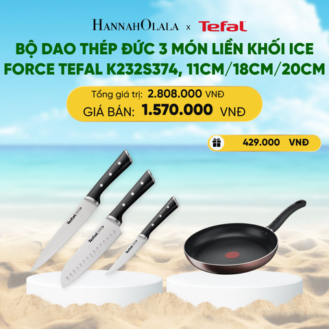  A318_DEAL 18: BỘ DAO THÉP ĐỨC 3 MÓN LIỀN KHỐI ICE FORCE TEFAL K232S374, 11CM/18CM/20CM 