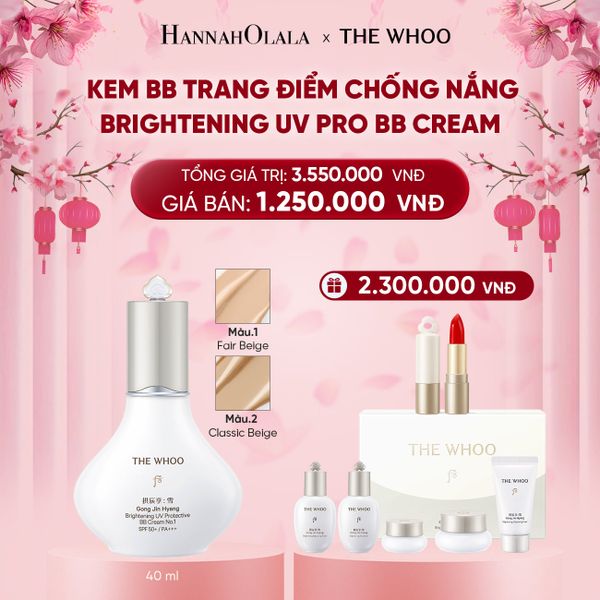  DEAL 18: PHIÊN BẢN 2025 - KEM BB TRANG ĐIỂM CHỐNG NẮNG WHOO SEOL BRIGHT UV PRO BB CREAM 40ML 