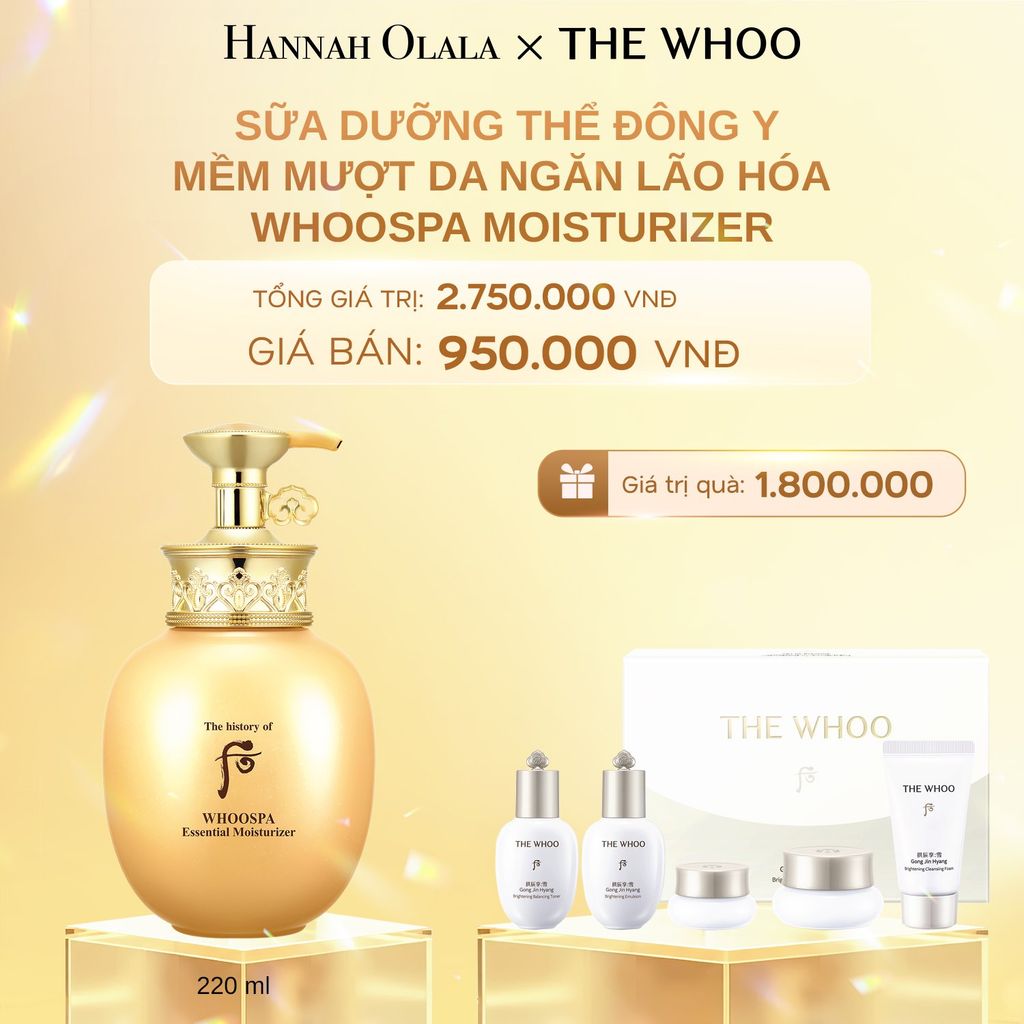  C674_DEAL 18: SỮA DƯỠNG THỂ ĐÔNG Y MỀM MƯỢT DA NGĂN LÃO HÓA THE HISTORY OF WHOO WHOOSPA MOISTURIZER 220ML 