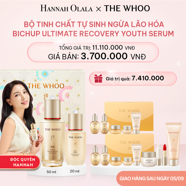  E242_DEAL 2: [PRE-ORDER] HANNAH EXCLUSIVE - BỘ TINH CHẤT TỰ SINH NGĂN NGỪA LÃO HÓA THẾ HỆ THỨ 4 THE WHOO BICHUP ULTIMATE RECOVERY YOUTH SERUM 50ML + 20ML (GIAO HÀNG SAU NGÀY 05/09) 