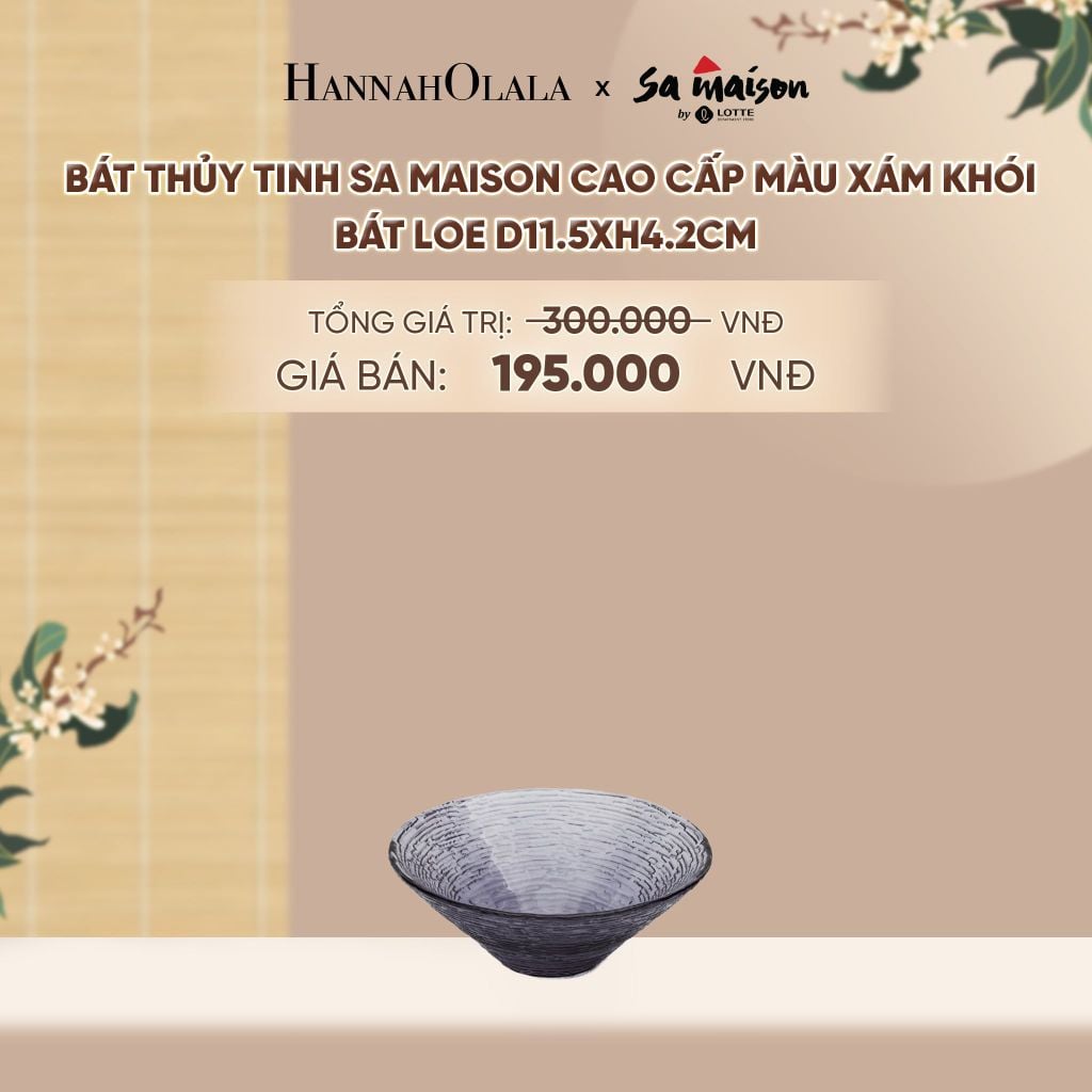  BÁT THỦY TINH SA MAISON CAO CẤP MÀU XÁM KHÓI - DEAL 10 - A1779 