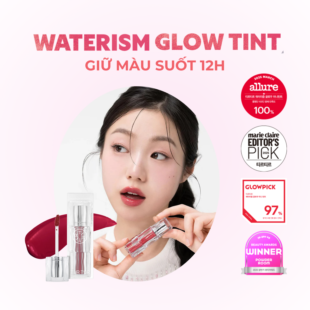  DEAL 5 - SON TINT TIRTIR CĂNG BÓNG BỀN MÀU WATERISM GLOW TINT 4G 