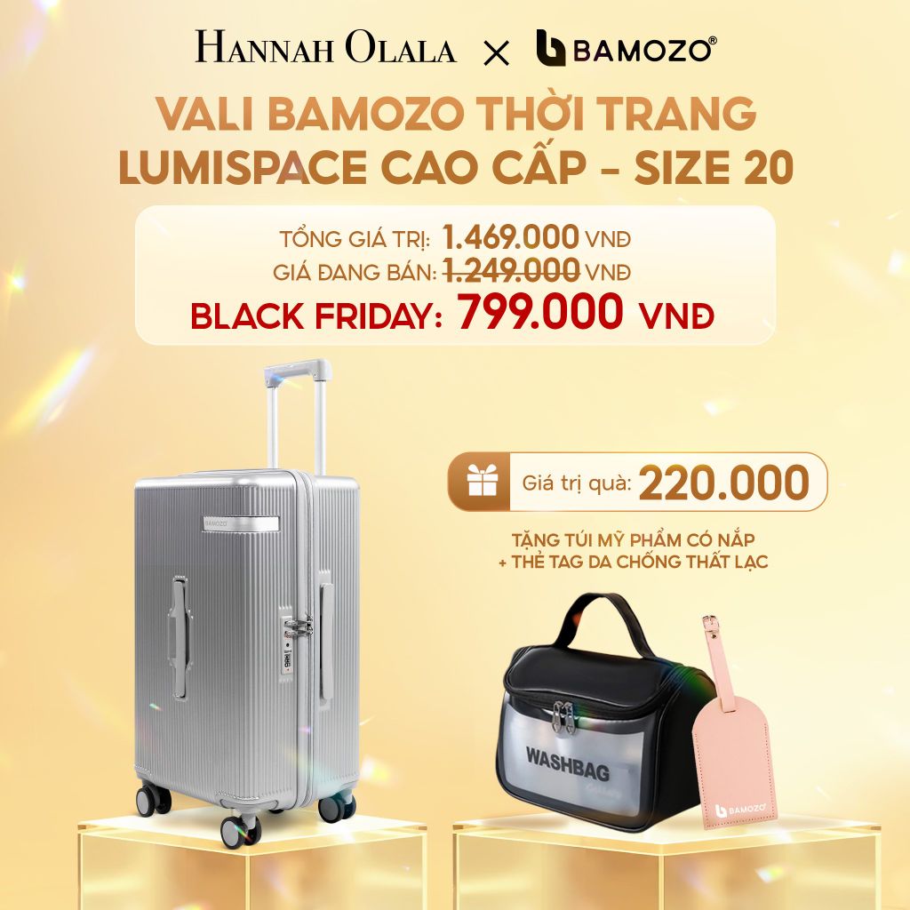  DEAL 1: VALI BAMOZO LUMISPACE CAO CẤP (TẶNG TÚI MỸ PHẨM CÓ NẮP + THẺ TAG DA CHỐNG THẤT LẠC) 