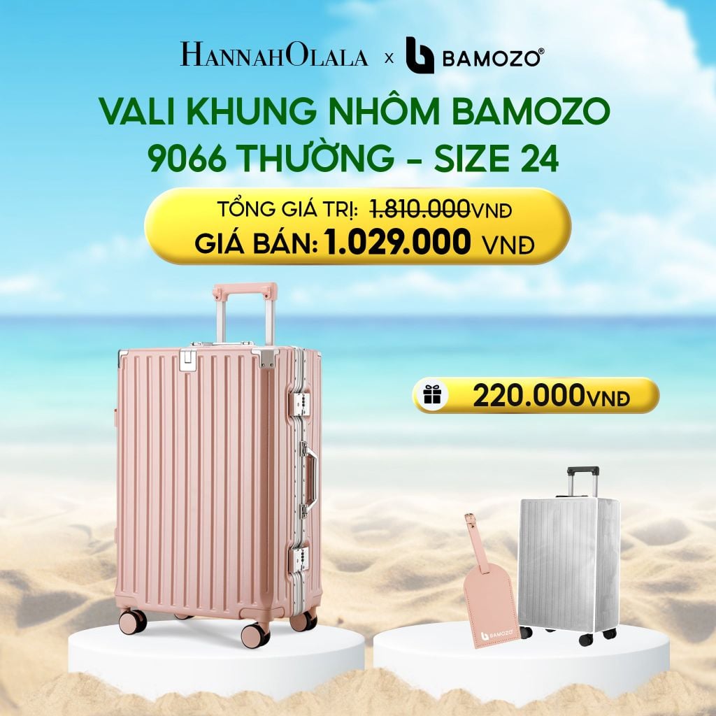  DEAL 3: VALI BAMOZO KHUNG NHÔM 9066 BẢN THƯỜNG (TẶNG BỌC VALI TRONG SUỐT + TAG HÀNH LÝ DA) 