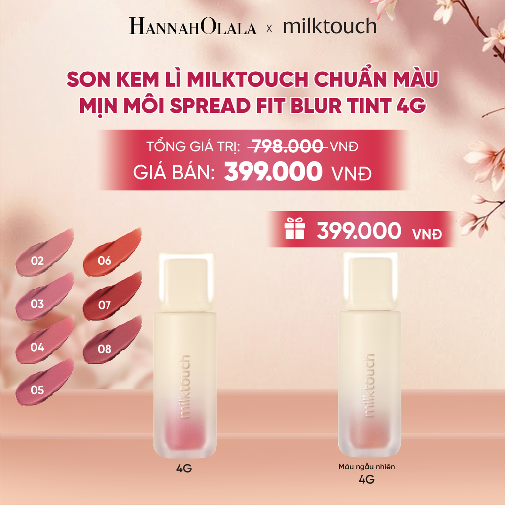  SON KEM LÌ MILKTOUCH MỊN MÔI SPREAD FIT BLUR TINT 4G - DEAL 1 - A1136 