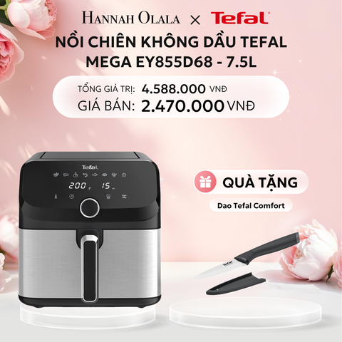  E285: DEAL 1: NỒI CHIÊN KHÔNG DẦU TEFAL MEGA EY855D68 - 7.5L 