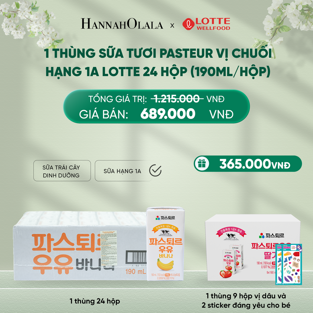  DEAL 1: 1 THÙNG SỮA TƯƠI PASTEUR VỊ CHUỐI HẠNG 1A LOTTE 24 HỘP (190ml/hộp) TẶNG 1 THÙNG SỮA TƯƠI PASTEUR VỊ DÂU HẠNG 1A LOTTE 9 HỘP VÀ 2 STICKER ĐÁNG YÊU CHO BÉ 