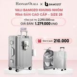  E4_DEAL 1: VALI BAMOZO KHUNG NHÔM 9066 BẢN CAO CẤP (TẶNG BỌC VALI CC TRONG SUỐT + TÚI ĐỰNG GIÀY) 