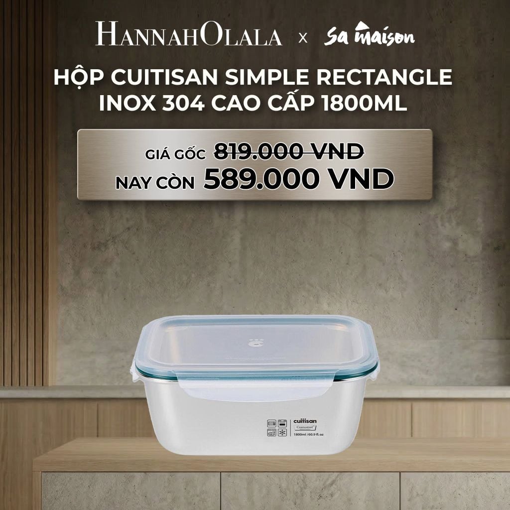  DEAL 4: HỘP INOX CAO CẤP CUITISAN SIMPLE RECTANGLE 