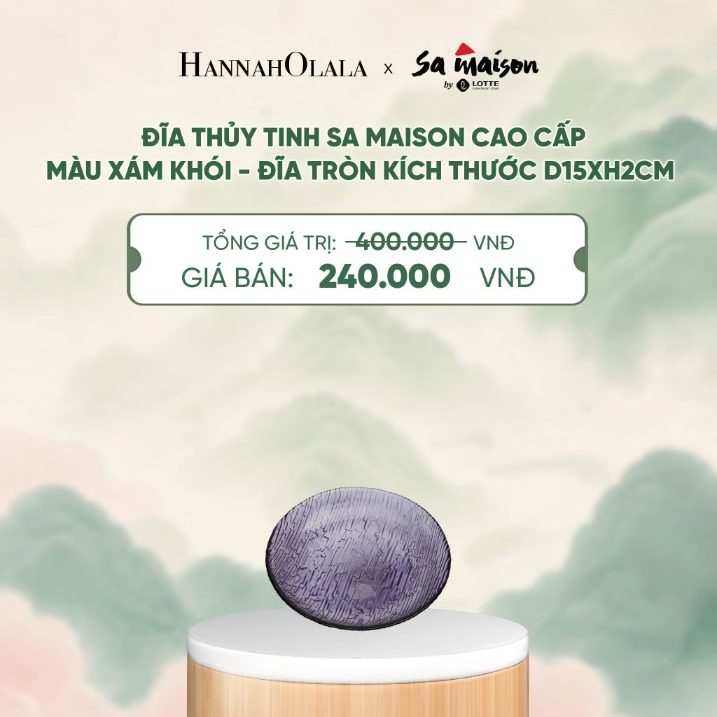  ĐĨA THỦY TINH SA MAISON CAO CẤP MÀU XÁM KHÓI - DEAL 9 - A1781 