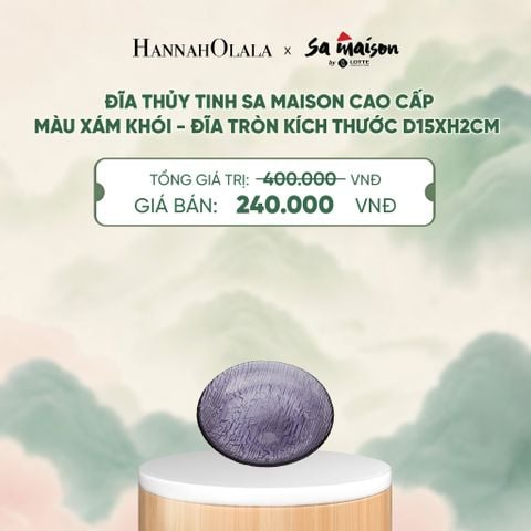  ĐĨA THỦY TINH SA MAISON CAO CẤP MÀU XÁM KHÓI - DEAL 9 - A1781 