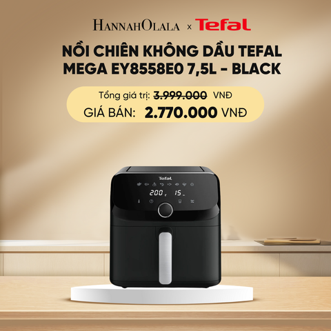  DEAL 1.1: NỒI CHIÊN KHÔNG DẦU TEFAL MEGA EY8558E0 7.5L - BLACK 