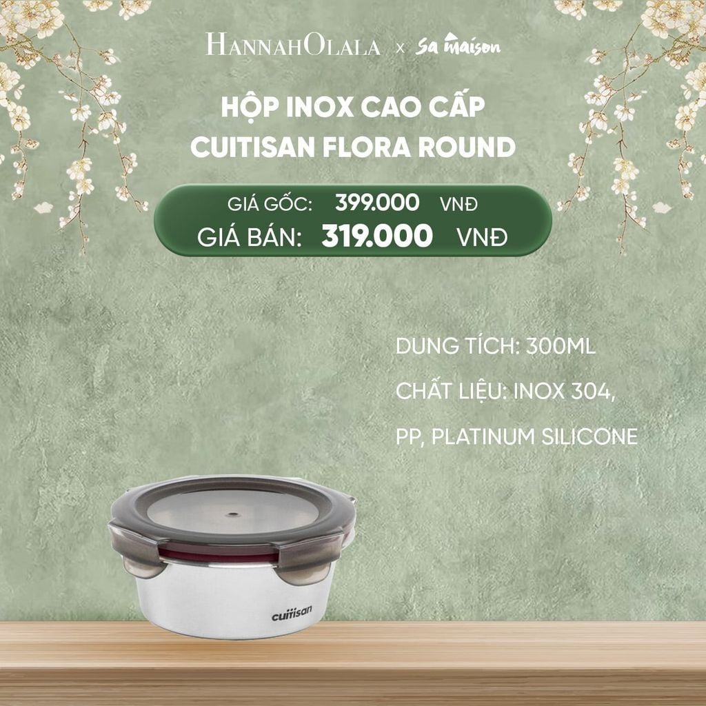  DEAL 15: HỘP INOX CAO CẤP CUITISAN FLORA ROUND 
