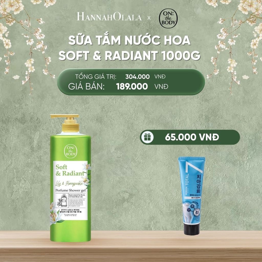  DEAL 1: SỮA TẮM HƯƠNG NƯỚC HOA ON THE BODY SOFT & RADIANT LÀM SẠCH DA DỊU NHẸ, HỖ TRỢ CẤP ẨM 1000ML TẶNG 1 KEM ĐÁNH RĂNG PERIOD 