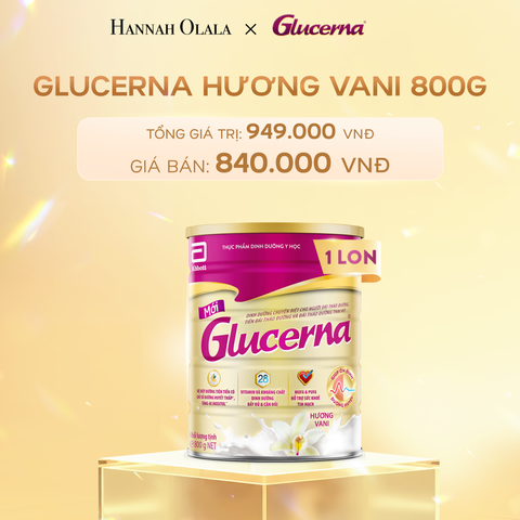  DEAL 1: 1 LON GLUCERNA DẠNG BỘT HƯƠNG VANI 800G 