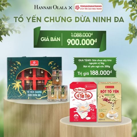  T43_DEAL 04: TỔ YẾN CHƯNG DỪA NINH ĐA 
