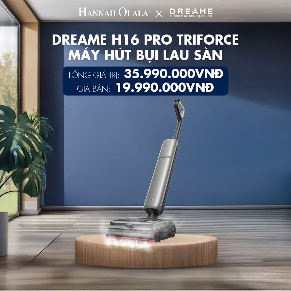  DREAME H16 PRO TRIFORCE MÁY HÚT BỤI LAU SÀN HƠI NƯỚC 200ºC - GIẶT NÓNG 90°C - LAU SÀN VỚI BỌT CHUYÊN SÂU - BH 24 THÁNG 