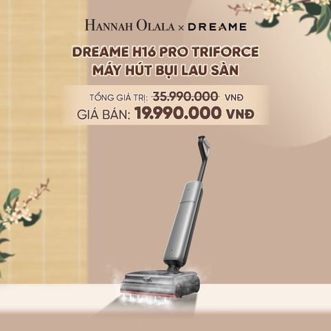  DREAME H16 PRO TRIFORCE MÁY HÚT BỤI LAU SÀN HƠI NƯỚC 200ºC - GIẶT NÓNG 90°C - LAU SÀN VỚI BỌT CHUYÊN SÂU - BH 24 THÁNG - A1178 
