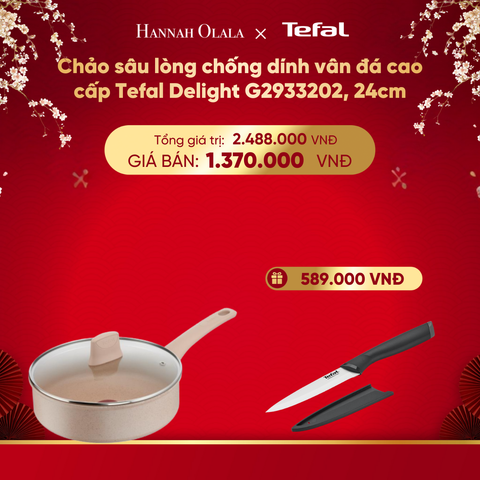  DEAL 8.2: CHẢO SÂU LÒNG CHỐNG DÍNH VÂN ĐÁ CAO CẤP TEFAL DELIGHT G2933202, 24CM 