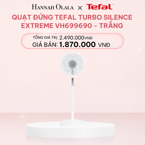  E88_DEAL 11.2: QUẠT ĐỨNG TEFAL TURBO SILENCE EXTREME VH699690 - TRẮNG 