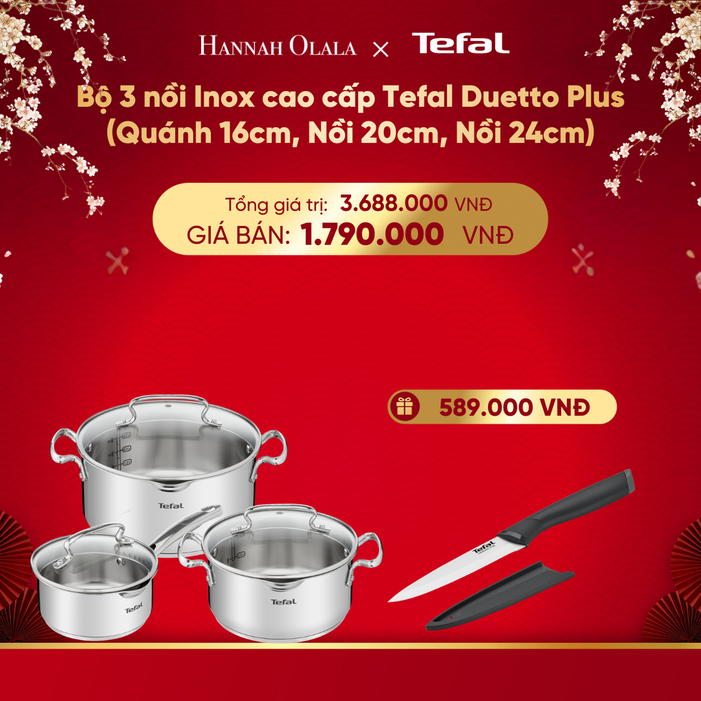  DEAL 9: BỘ 3 NỒI INOX CAO CẤP TEFAL DUETTO PLUS (QUÁNH 16CM, NỒI 20CM, NỒI 24CM) 