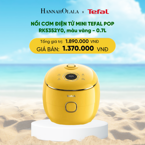  DEAL 23: NỒI CƠM ĐIỆN TỬ MINI TEFAL POP RK5352Y0, 0.7L 
