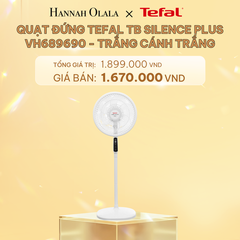  C443_DEAL 11.1: QUẠT ĐỨNG TEFAL TB SILENCE PLUS 
