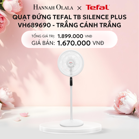 E298: DEAL 20: QUẠT ĐỨNG TEFAL TB SILENCE PLUS VH689690 - TRẮNG CÁNH TRẮNG 
