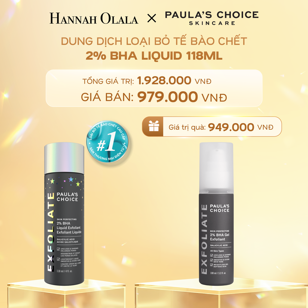  DEAL 1: DUNG DỊCH TẨY TẾ BÀO CHẾT PAULA'S CHOICE 2% BHA 118 ML 
