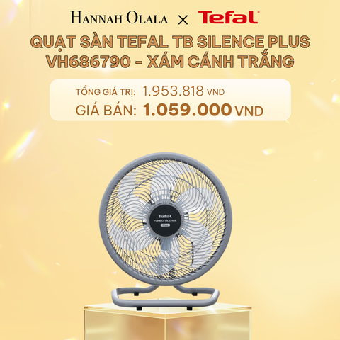  C445_DEAL 11.3: QUẠT SÀN TEFAL TB SILENCE PLUS 