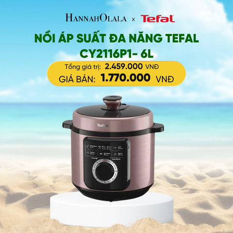 A326_DEAL 25: NỒI ÁP SUẤT ĐA NĂNG TEFAL CY2116P1- 6L 