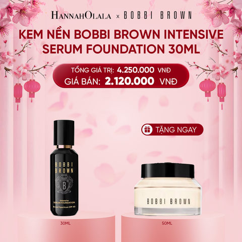  E2_DEAL 2: KEM NỀN BOBBI BROWN INTESIVE SERUM 30ml 