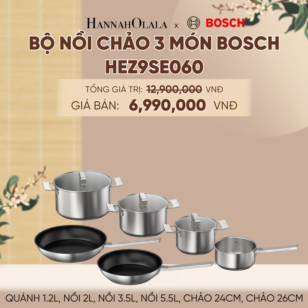  BỘ NỒI CHẢO 6 MÓN BOSCH HEZ9SE060 - QUÁNH 1.2L, NỒI 2L, NỒI 3.5L, NỒI 5.5L, CHẢO 24CM, CHẢO 26CM - A1302 