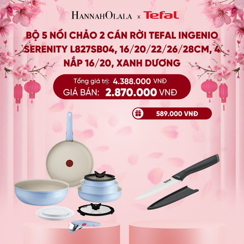  DEAL 12.1: BỘ 5 NỒI CHẢO 2 CÁN RỜI TEFAL INGENIO SERENITY L827SB04, 16/20/22/26/28CM, 4 NẮP 16/20, XANH DƯƠNG 