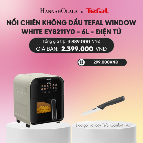  NỒI CHIÊN KHÔNG DẦU TEFAL WINDOW WHITE EY8211Y0 - 6L - ĐIỆN TỬ_A384 