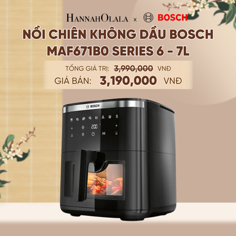  NỒI CHIÊN KHÔNG DẦU BOSCH MAF671B0 SERIES 6 - 7L - A1303 