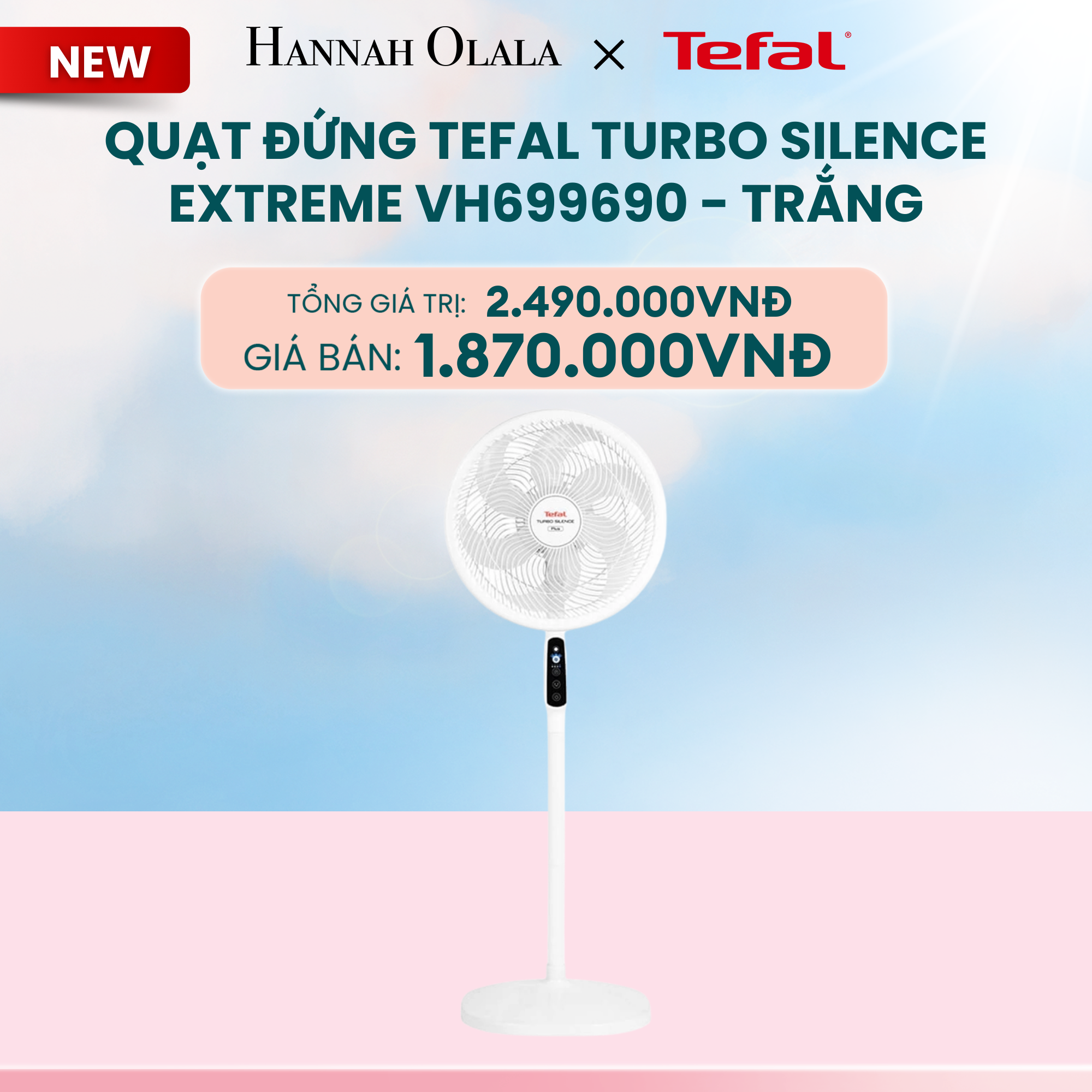  DEAL 22: QUẠT ĐỨNG TEFAL TURBO SILENCE EXTREME VH699690 - TRẮNG 