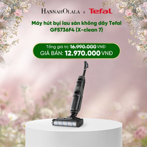  E282_DEAL 21: MÁY HÚT BỤI LAU SÀN KHÔNG DÂY TEFAL GF5736F4 (X-CLEAN 7) 