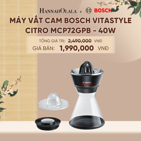  MÁY VẮT CAM BOSCH VITASTYLE CITRO MCP72GPB - 40W - A1305 