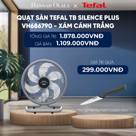  QUẠT SÀN TEFAL TB SILENCE PLUS VH686790 - XÁM CÁNH TRẮNG - DEAL 27 
